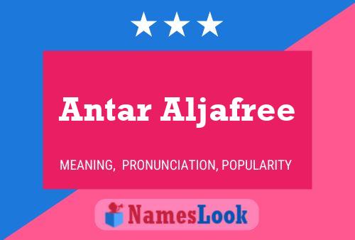 Постер имени Antar Aljafree