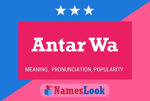 Постер имени Antar Wa