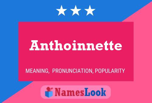 Постер имени Anthoinnette