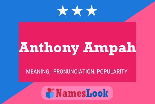 Постер имени Anthony Ampah