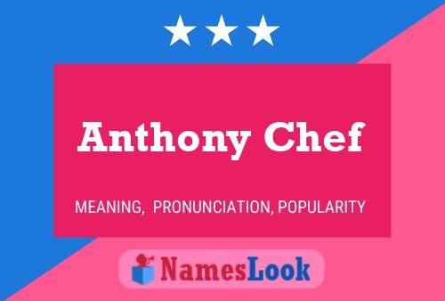 Постер имени Anthony Chef