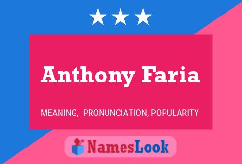 Постер имени Anthony Faria