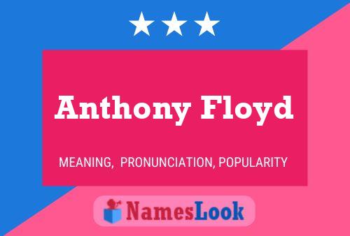 Постер имени Anthony Floyd