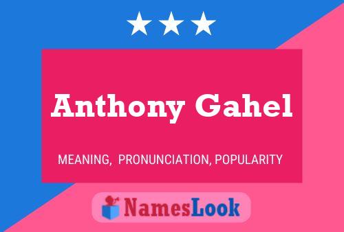 Постер имени Anthony Gahel