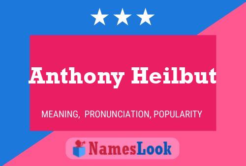 Постер имени Anthony Heilbut