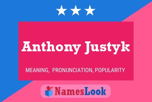 Постер имени Anthony Justyk