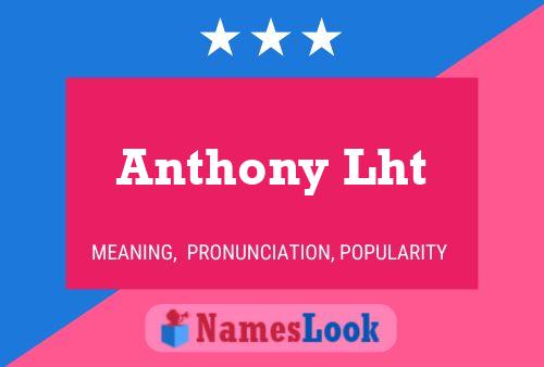 Постер имени Anthony Lht