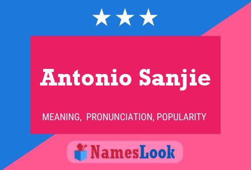 Постер имени Antonio Sanjie