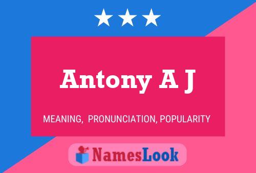 Постер имени Antony A J