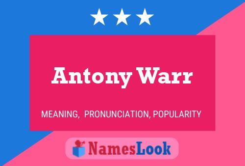 Постер имени Antony Warr