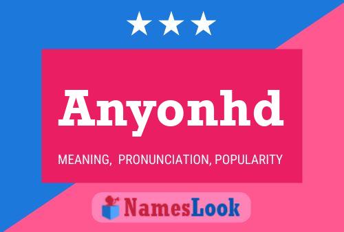 Постер имени Anyonhd