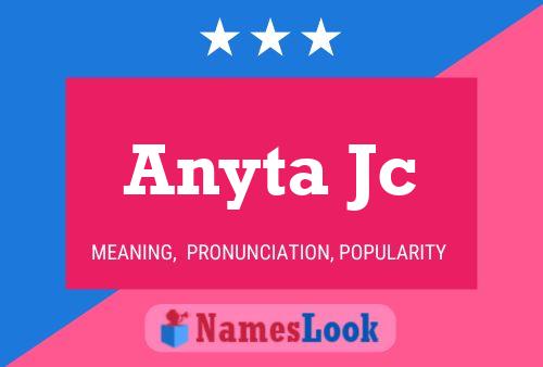 Постер имени Anyta Jc