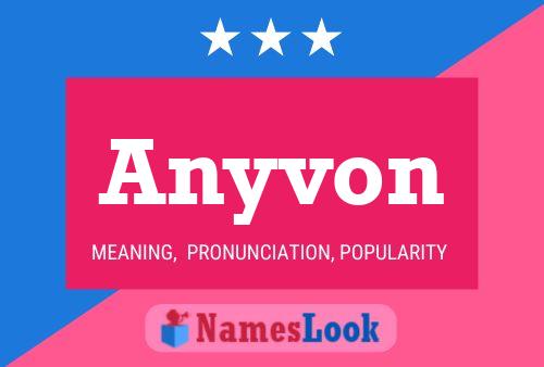 Постер имени Anyvon