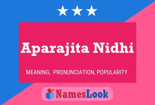 Постер имени Aparajita Nidhi