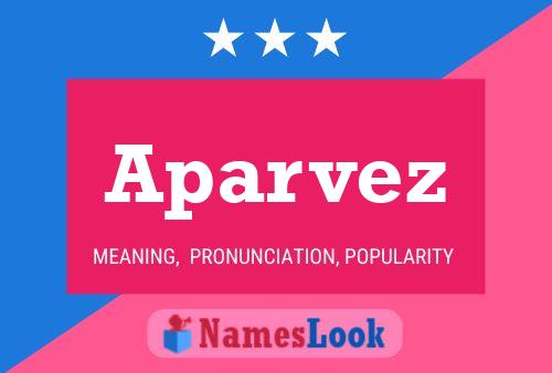 Постер имени Aparvez