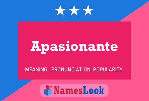 Постер имени Apasionante