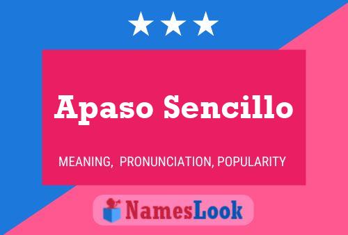 Постер имени Apaso Sencillo