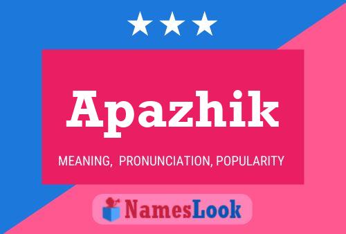 Постер имени Apazhik