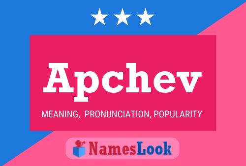 Постер имени Apchev