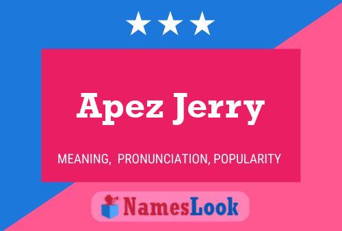 Постер имени Apez Jerry