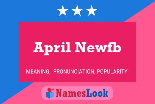 Постер имени April Newfb