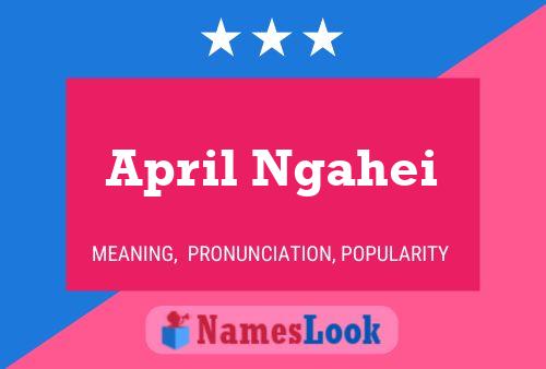 Постер имени April Ngahei