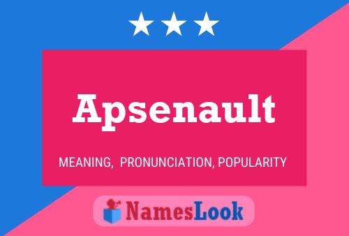 Постер имени Apsenault