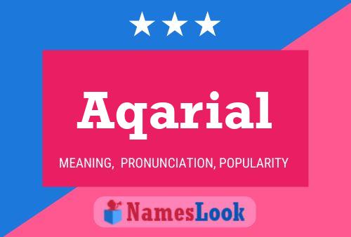 Постер имени Aqarial