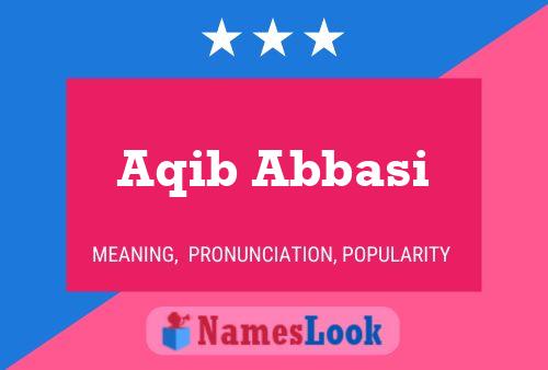 Постер имени Aqib Abbasi