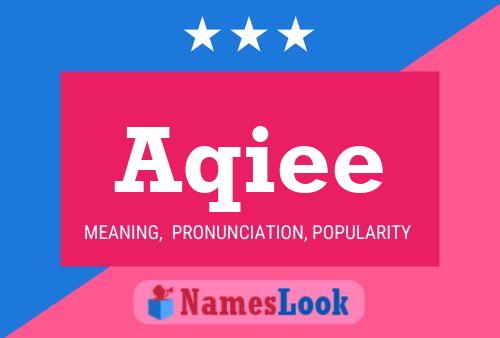 Постер имени Aqiee