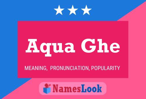 Постер имени Aqua Ghe