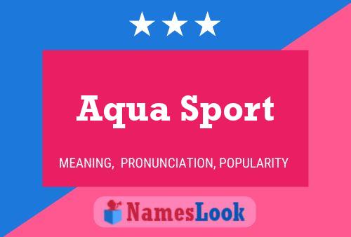 Постер имени Aqua Sport