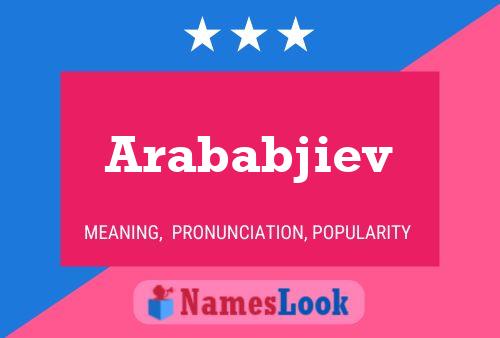 Постер имени Arababjiev