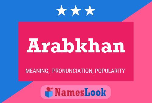 Постер имени Arabkhan