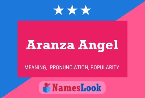 Постер имени Aranza Angel