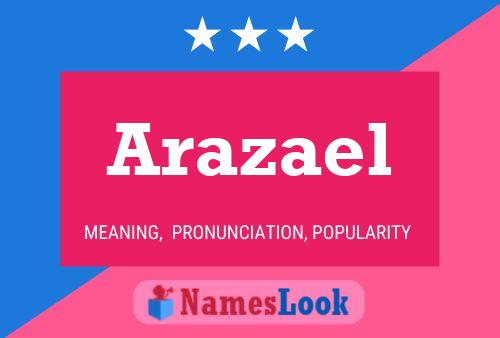 Постер имени Arazael