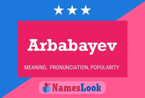 Постер имени Arbabayev