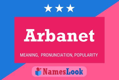 Постер имени Arbanet