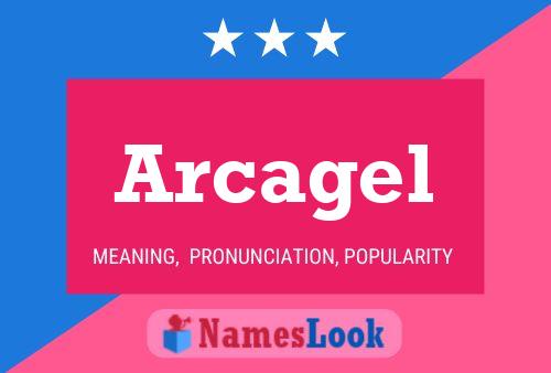 Постер имени Arcagel