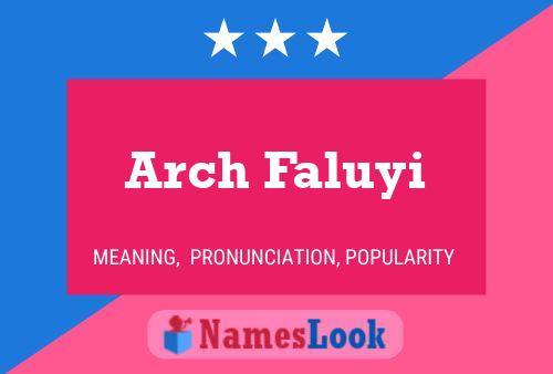 Постер имени Arch Faluyi