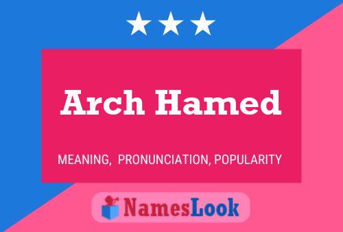 Постер имени Arch Hamed