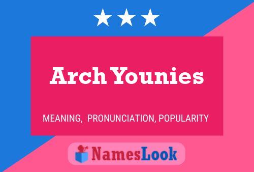 Постер имени Arch Younies