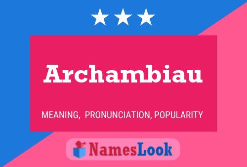 Постер имени Archambiau