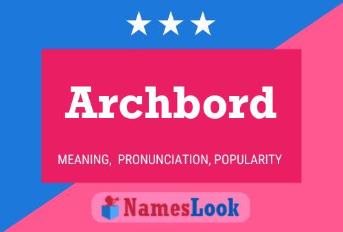 Постер имени Archbord