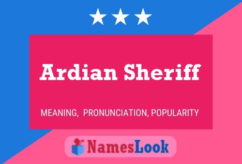 Постер имени Ardian Sheriff