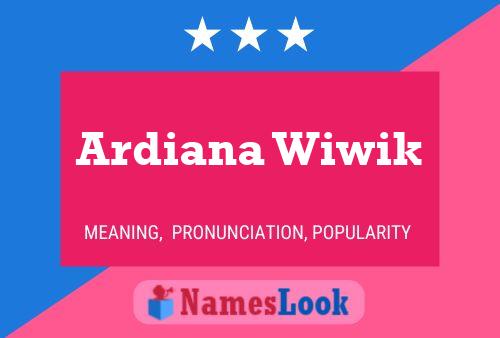 Постер имени Ardiana Wiwik