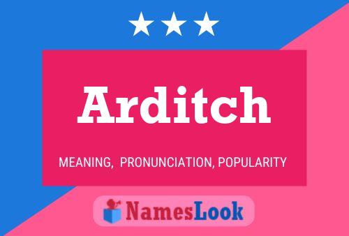 Постер имени Arditch