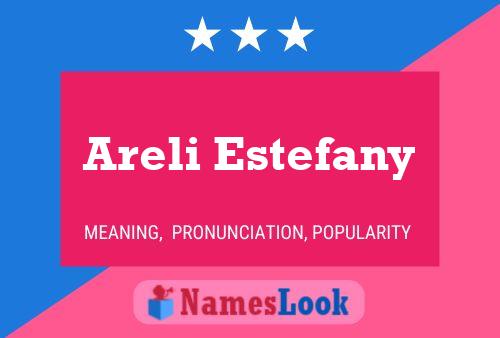 Постер имени Areli Estefany