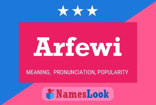 Постер имени Arfewi