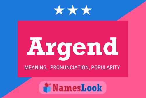 Постер имени Argend